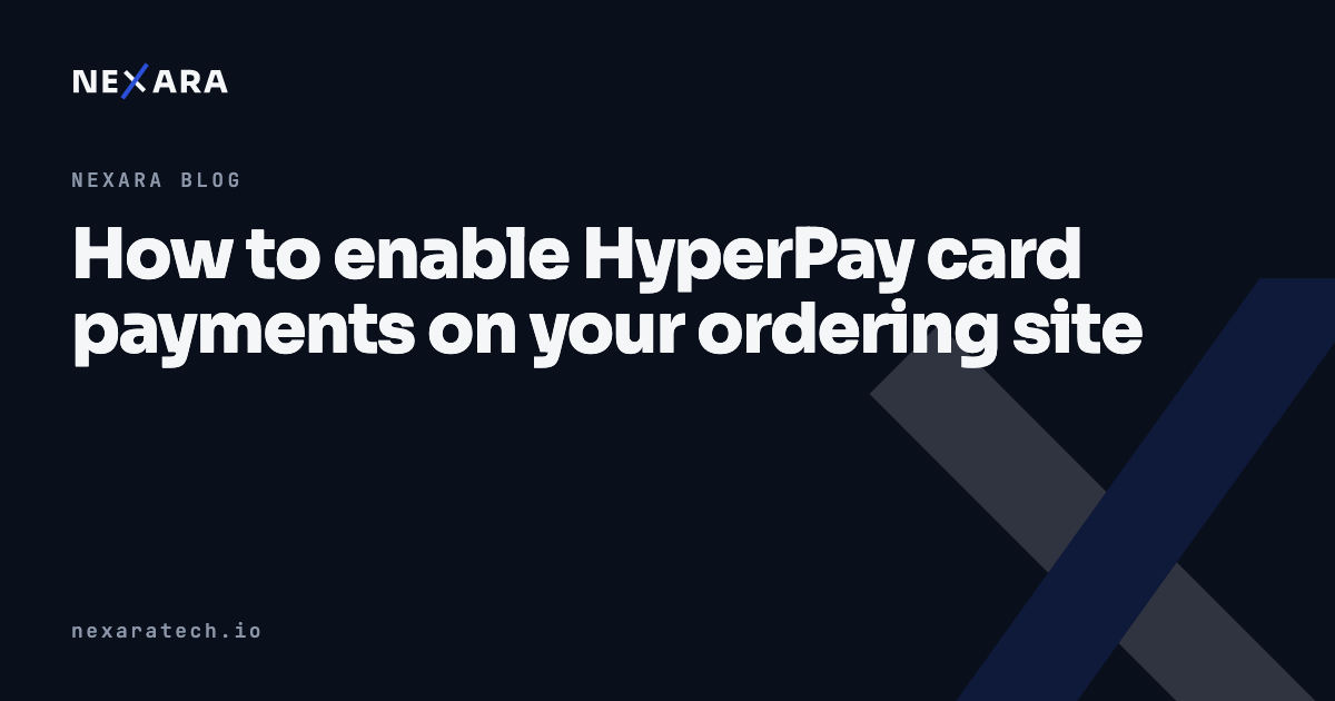 How to enable HyperPay card payments on your ordering site