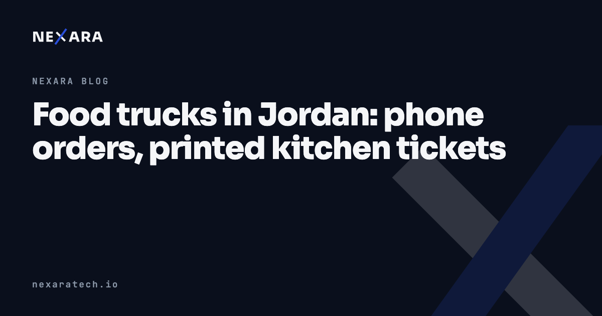 Food trucks in Jordan: what software do you need?
