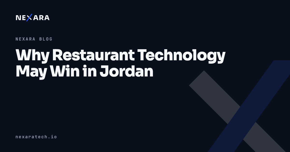 Why Restaurant Technology May Win in Jordan