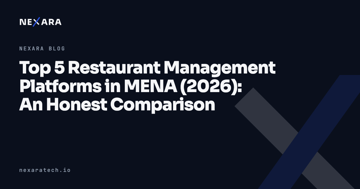 Top 5 Restaurant Management Platforms in MENA (2026): An Honest Comparison