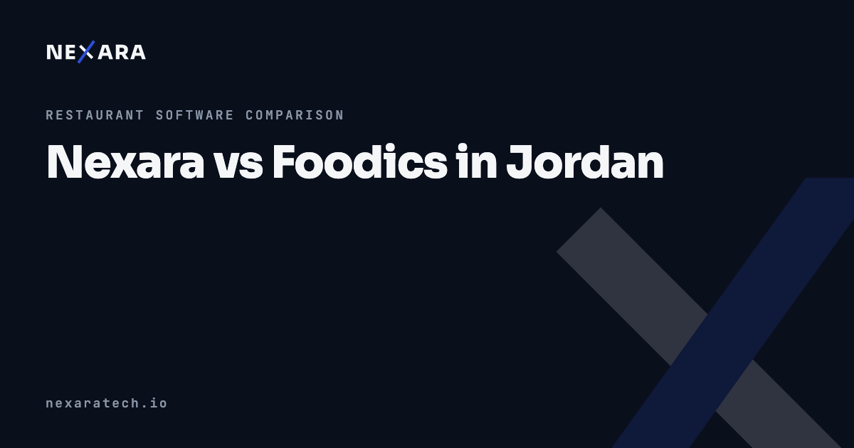 Nexara vs Foodics in Jordan